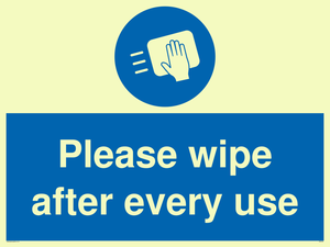 Please wipe after every use