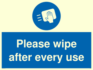 Please wipe after every use