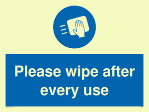 Please wipe after every use