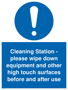 Cleaning Station - please wipe down equipment and other high touch surfaces before and after use