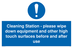 Cleaning Station - please wipe down equipment and other high touch surfaces before and after use