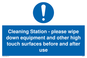 Cleaning Station - please wipe down equipment and other high touch surfaces before and after use