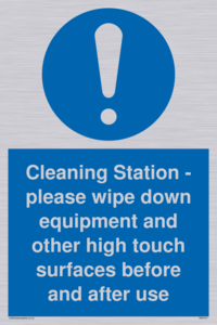 Cleaning Station - please wipe down equipment and other high touch surfaces before and after use
