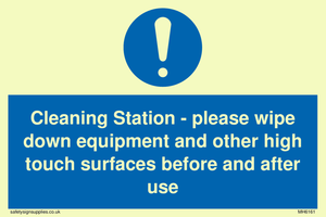 Cleaning Station - please wipe down equipment and other high touch surfaces before and after use