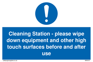 Cleaning Station - please wipe down equipment and other high touch surfaces before and after use