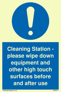 Cleaning Station - please wipe down equipment and other high touch surfaces before and after use