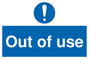 Out of Use sign 