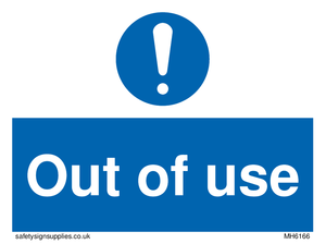 Out of Use sign 