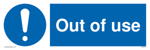 Out of Use sign 