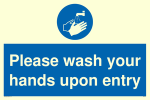 Please wash your hands upon entry