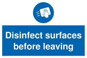 Disinfect surfaces before leaving sign 