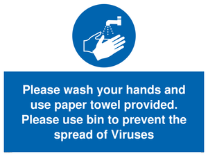 Please wash your hands and use the paper towel provided. 