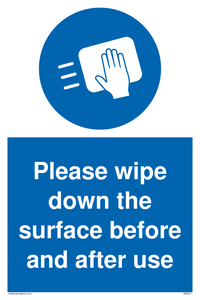 Please wipe down the surface before and after use sign 