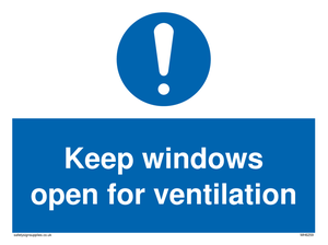 Keep windows open for ventilation sign 