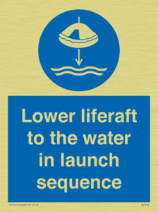 Lower liferaft to the water in launch sequence