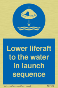 Lower liferaft to the water in launch sequence