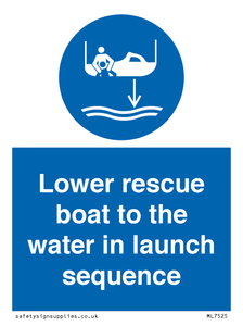 Lower rescue boat to the water in launch sequence
