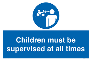 Children must be supervised at all times