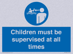 Children must be supervised at all times