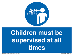 Children must be supervised at all times