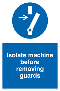 isolate machine before removing guards