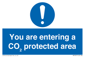 You are entering a CO₂ protected area