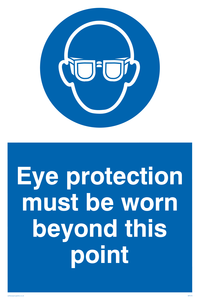 Eye Protection Must Be Worn Safety Sign