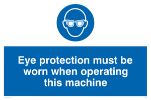 Eye protection this machine