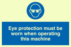 Eye protection this machine
