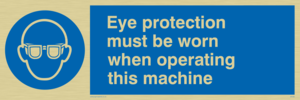 Eye protection this machine