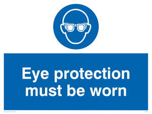 eye protection must be worn