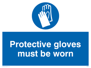 protective gloves must be worn