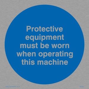 PPE when operating machine