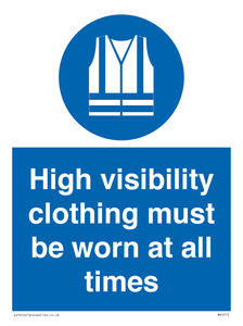 High visibility clothing must be worn Mandatory Sign