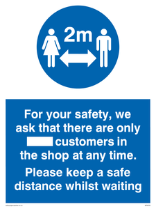 For your safety, we ask that there are only ___ customers in the shop at any time. Please keep a safe