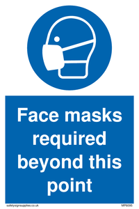 Face masks required beyond this point