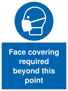 Face covering required beyond this point
