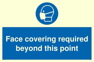 Face covering required beyond this point