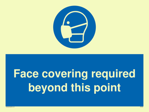 Face covering required beyond this point