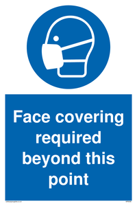 Face covering required beyond this point sign 