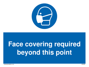 Face covering required beyond this point