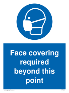 Face covering required beyond this point sign 