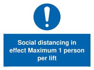 Social distancing in effect Maximum 1 person per lift