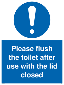 Please flush the toilet after use with the lid closed