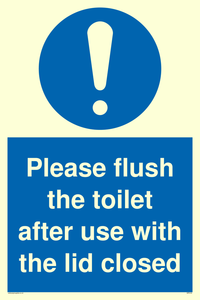 Please flush the toilet after use with the lid closed