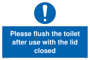 Please flush the toilet after use with the lid closed