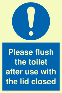 Please flush the toilet after use with the lid closed