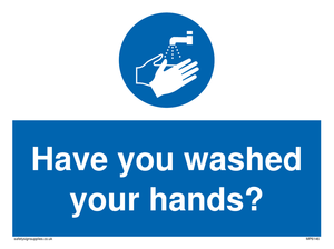 Have you washed your hands?