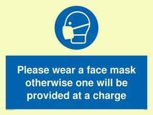 Please wear a face mask otherwise one will be provided at a charge