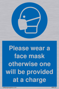 Please wear a face mask otherwise one will be provided at a charge